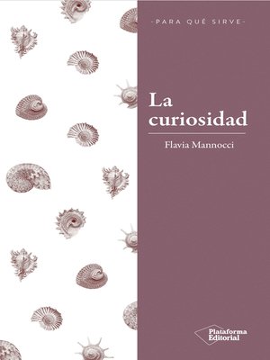 cover image of La curiosidad